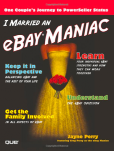 I married an eBay maniac