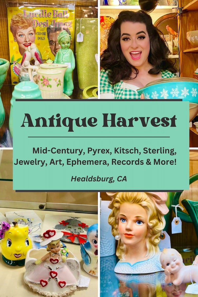 Antique Harvest the Best Antique Shopping in Healdsburg, CA